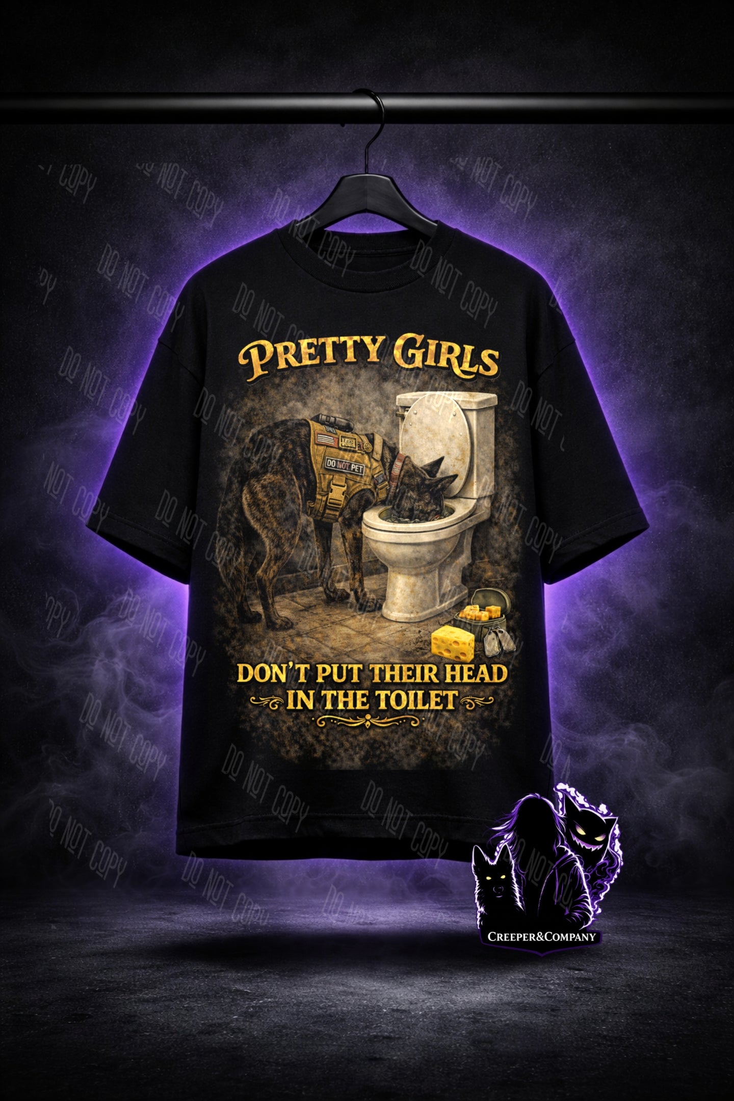 Pretty Girls Don’t Put Their Head in the Toilet – Funny Working Dog Shirt | Belgian Malinois Humor